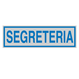 Targhetta adesiva - segreteria - 165x50 mm - cartelli segnalatori